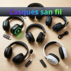 Casques sans fil